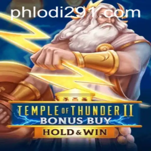Discover the Thrills of TempleofThunderIIBonusBuy